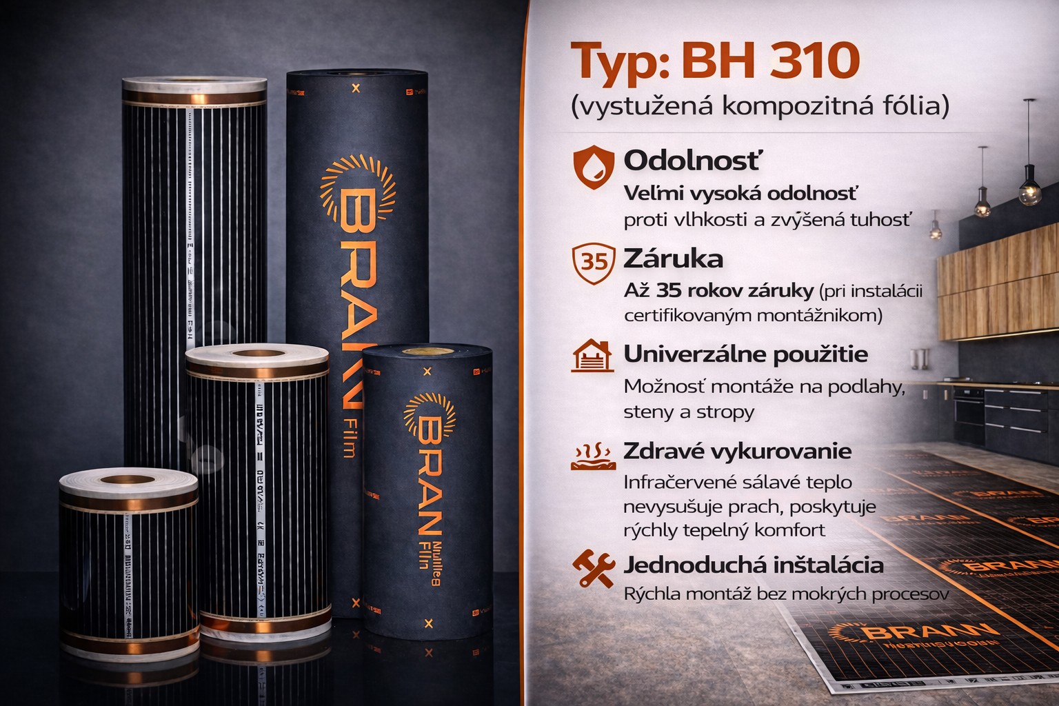 Vykurovacia fólia BRANN – hlavné vlastnosti